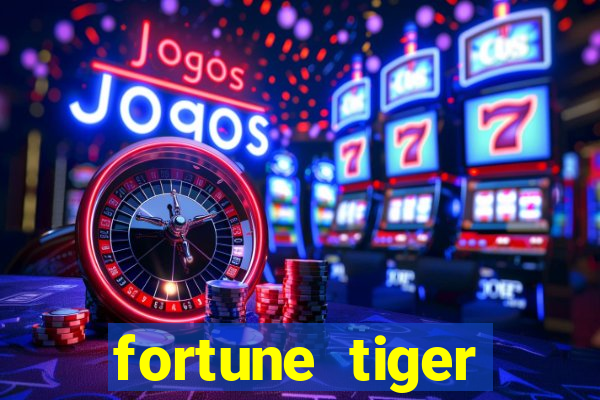 fortune tiger plataforma nova